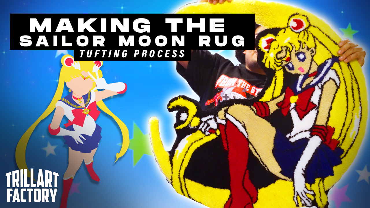 Making The Sailor Moon Rug | Tufting Process | Trill Art Factory